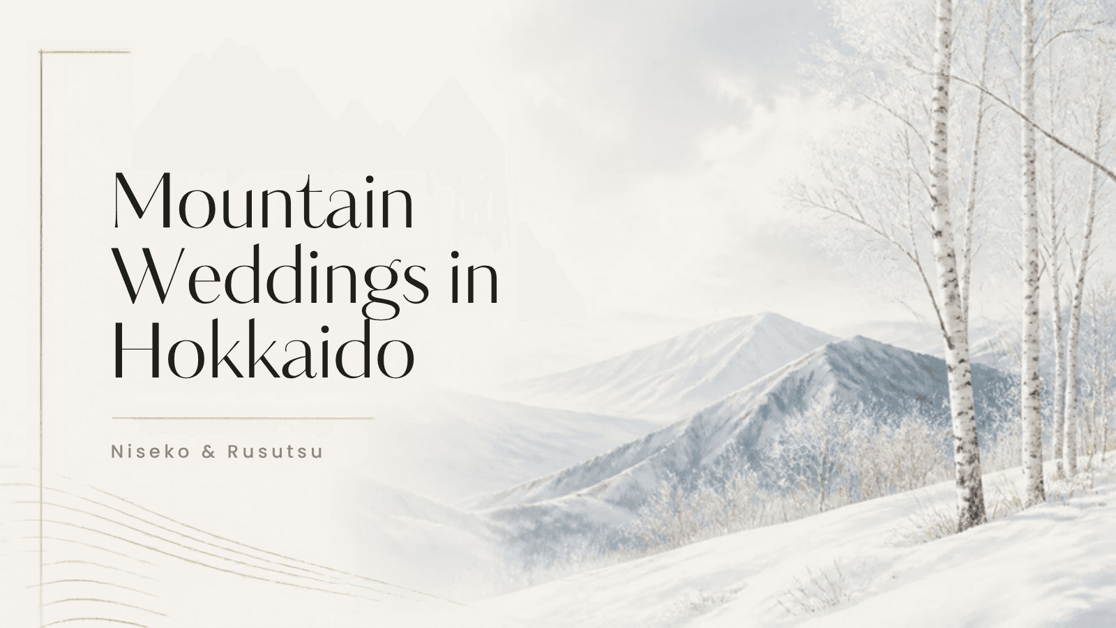 Mountain Weddings in Hokkaido: Niseko and Rusutsu